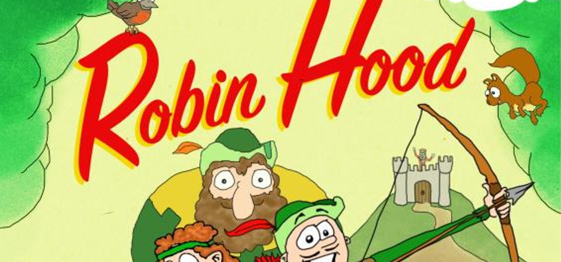 The title of the play, Robin Hood, over a yellow and green background